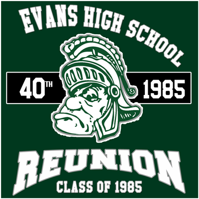 Evans High School - Class of 1985 40th Reunion